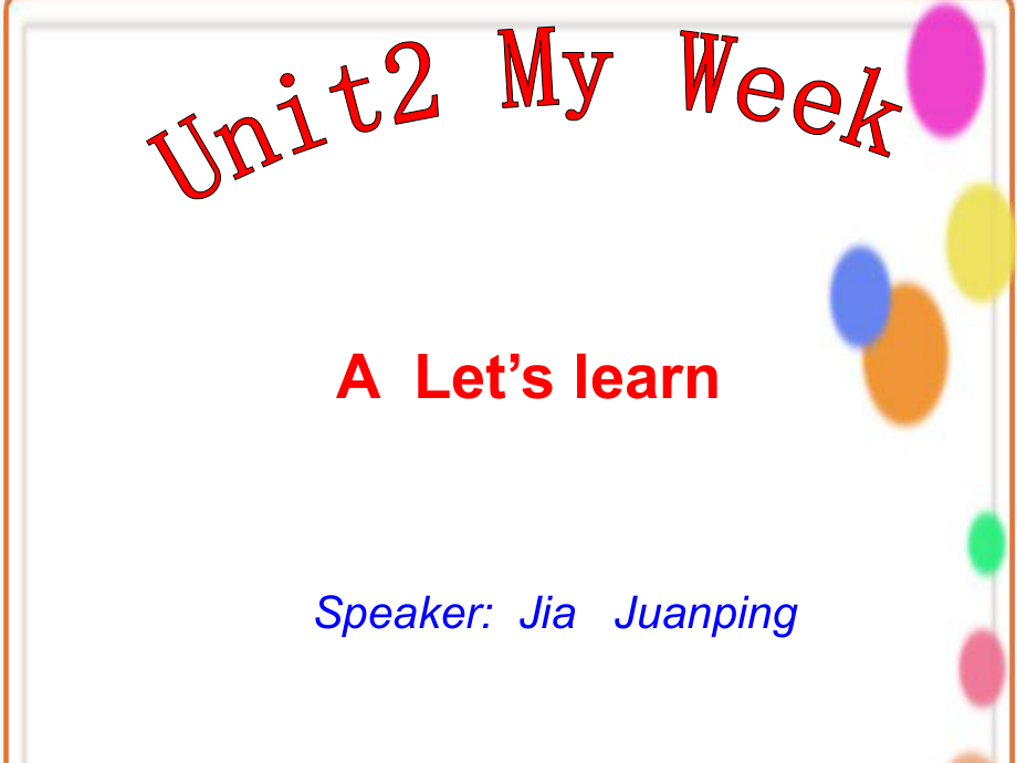 复件Unit2讲课课件贾娟平[自动保存的]_第1页